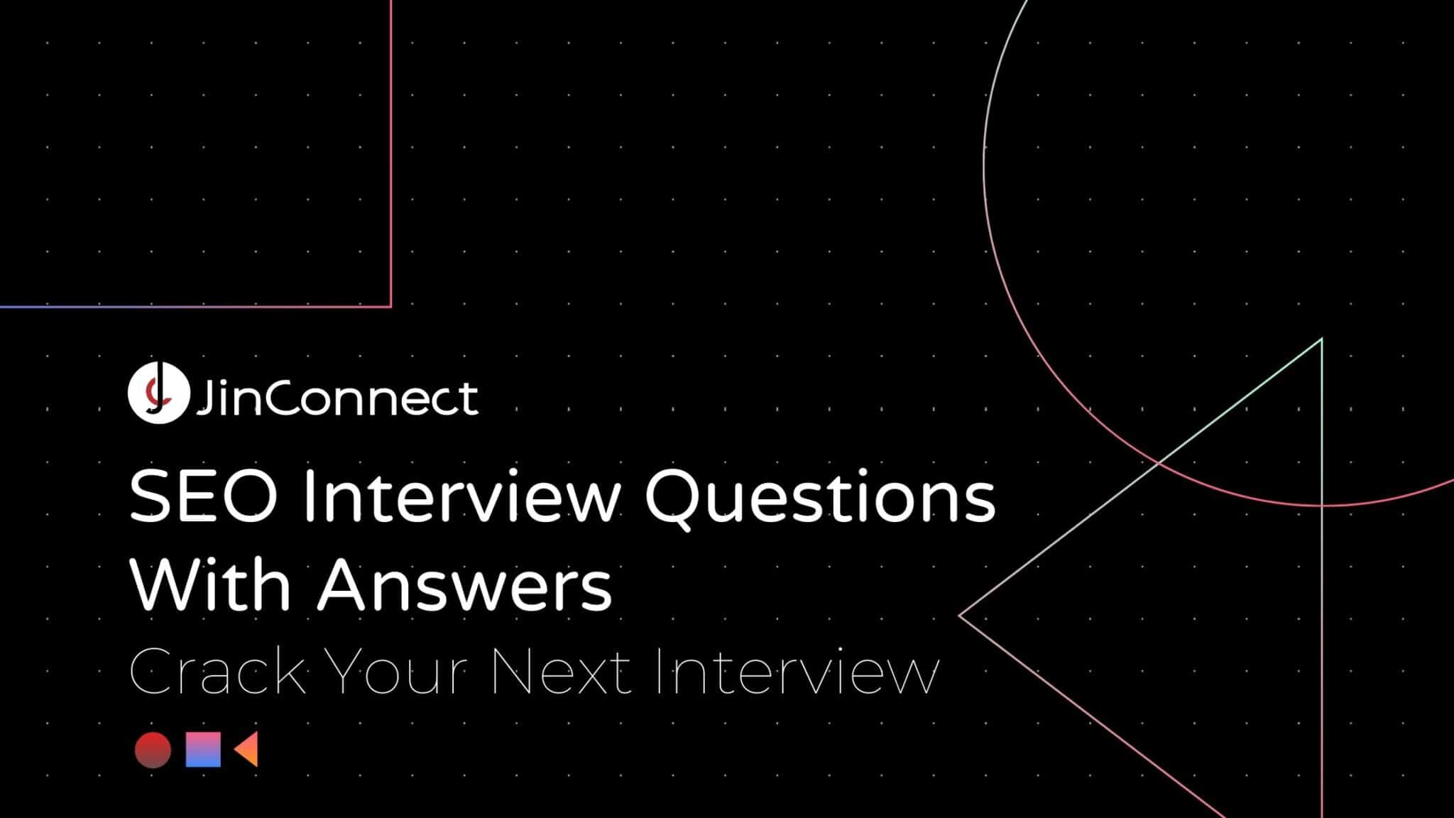 Seo Interview Questions With Answers